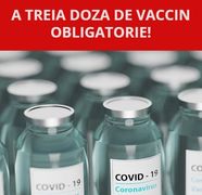 Vestea momentului! Este sau nu necesară a treia doză de vaccin? Specialiștii au dat verdictul